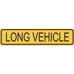SIGN 'LONG VEHICLE'