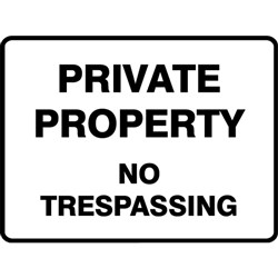 SIGN 'PRIVATE PROPERTY'