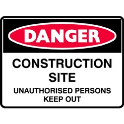 SIGN 'DANGER CONSTRUCTION SITE