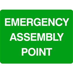 SIGN 'EMERGENCY ASSEMBLY POINT