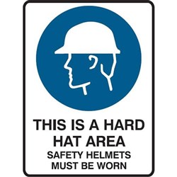 SIGN 'HARD HAT AREA'