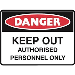 SIGN 'DANGER KEEP OUT'