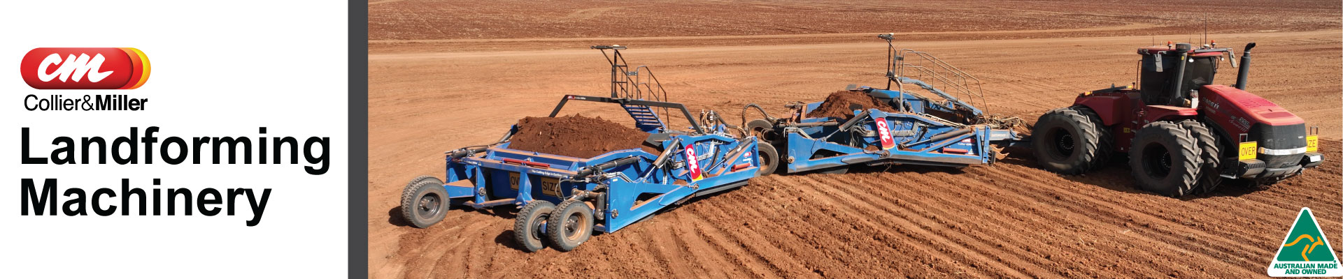 <p>Collier &amp; Miller manufactures a comprehensive range of landforming equipment built to handle tough Australian conditions. Our high-performance <a href="/agriculture/candm-farm-machinery/landforming-machinery?FilterFeature=ProductFeatureNames.Name:eq:Type,Value:eq:Grader%20Blade&amp;PageProduct=1">Grader Blades</a>, <a href="/agriculture/candm-farm-machinery/landforming-machinery?FilterFeature=ProductFeatureNames.Name:eq:Type,Value:eq:Tow%20Behind%20Grader&amp;PageProduct=1">Tow Behind Road Graders</a>, and <a href="/agriculture/candm-farm-machinery/landforming-machinery?FilterFeature=ProductFeatureNames.Name:eq:Type,Value:eq:Grader%20Board&amp;PageProduct=1">Grader Boards</a> deliver precision in road and land maintenance. The <a href="/cmdad-c-m-dam-a-dyker-implement-linkage-rowcrop-toolbar-for-overhead-irrigation">Dam-A-Dyker</a>, <a href="/agriculture/candm-farm-machinery/landforming-machinery?FilterFeature=ProductFeatureNames.Name:eq:Type,Value:eq:Disc%20Banker&amp;PageProduct=1">Disc Bankers</a>, <a href="/cmtd-c-m-6m-tandem-disc-42-discs-32-plates">Tandem Disc Banker</a>, and <a href="/cmlc-c-m-channeller-3000-series-large-10--capacity-used-for-channel-building">Channellers </a>ensure effective water management and erosion control, while our range of <a href="/agriculture/candm-farm-machinery/landforming-machinery?FilterFeature=ProductFeatureNames.Name:eq:Type,Value:eq:Deep%20Ripper&amp;PageProduct=1">Rippers </a>improves soil aeration and land preparation. For large-scale earthmoving, our <a href="/agriculture/candm-farm-machinery/landforming-machinery?FilterFeature=ProductFeatureNames.Name:eq:Type,Value:eq:Drag%20Scraper&amp;PageProduct=1">Drag Scrapers</a>, <a href="/agriculture/candm-farm-machinery/landforming-machinery?FilterFeature=ProductFeatureNames.Name:eq:Type,Value:eq:Laser%20Bucket&amp;PageProduct=1">Earthmovers</a>, and <a href="/agriculture/candm-farm-machinery/landforming-machinery?FilterFeature=ProductFeatureNames.Name:eq:Type,Value:eq:Rotobuck&amp;PageProduct=1">Rotobuck&rsquo;s </a>offer powerful, efficient solutions. Whether you&rsquo;re shaping farmland, maintaining roads, or optimising irrigation, our durable landforming machinery helps you get the job done right.</p>